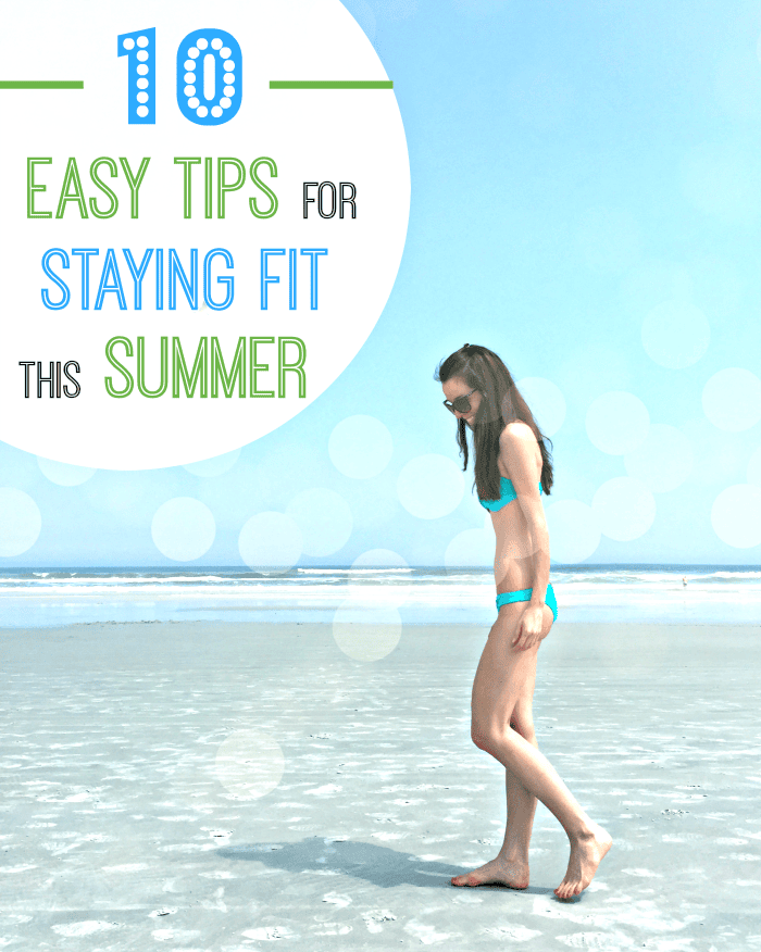 10 Tips for Staying Fit