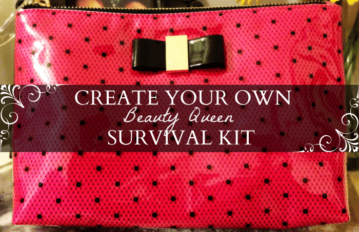 Beauty Queen, Survival Kit, U by Kotex, #UBYKOTEXSTARS