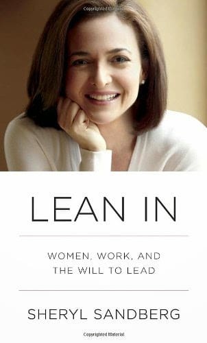 Lean In by Sheryl Sandberg Lean In, Sheryl Sandberg